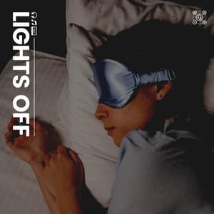 Lights Off - Flows of Sleep