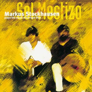 Sol Mestizo - Markus Stockhausen