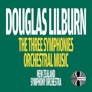 Douglas Lilburn: Orchestral Music - Douglas Lilburn