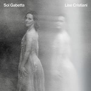 Lise Cristiani - Sol Gabetta