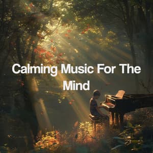 Calming Music For The Mind - Relaxing Spa Music