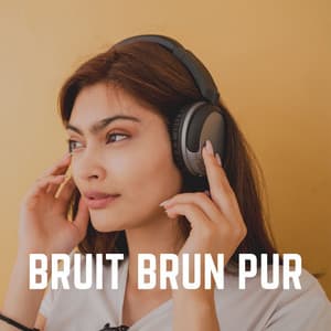 Bruit Brun Pur - Bruit Brun