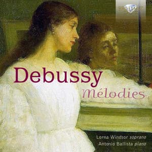Debussy: Mélodies - Claude Debussy