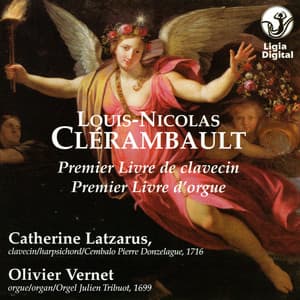 Clérambault : Premier Livre de clavecin - Premier Livre d'orgue - Louis-Nicolas Clérambault