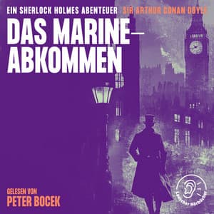 Das Marineabkommen - Sherlock Holmes - Die Klassiker