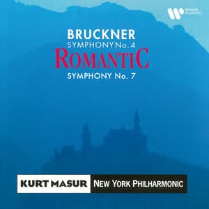 Bruckner: Symphonies Nos. 4 "Romantic" & 7 - Anton Bruckner