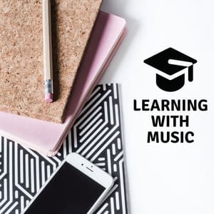 Learning with Music. Take Deep Breath, Calm Down and Study - Study Music Universe