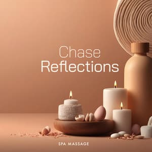 Chase Reflections - Spa Massage