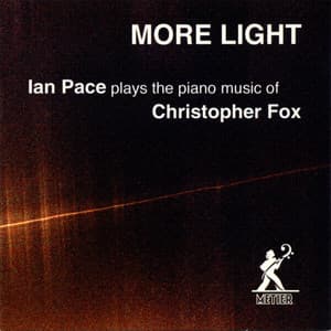 C. Fox: More Light - Christopher Fox