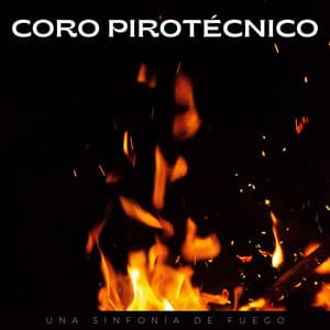 Coro Pirotécnico: Una Sinfonía De Fuego - Serie de sonidos de la naturaleza