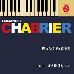 Chabrier: Pièces pour piano - Emmanuel Chabrier