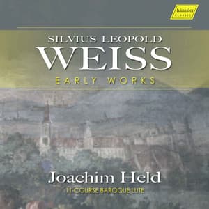 Weiss: Early Works - Silvius Leopold Weiss