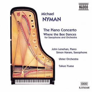 Nyman: Piano Concerto / Where the Bee Dances - Michael Nyman