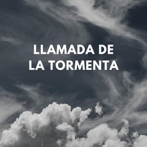 Llamada De La Tormenta - Tormentas eléctricas y sonidos de lluvia