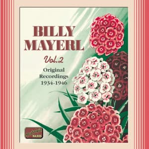Mayerl, Billy: Billy Mayerl, Vol. 2 - Billy Joseph Mayerl