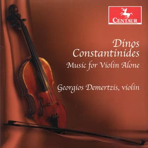 Constantinides: Music for Violin Alone - Dinos Constantinides