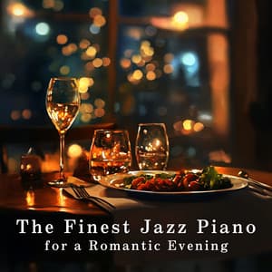 The Finest Jazz Piano for a Romantic Evening - Eximo Blue