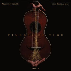 Fingers of Time, Vol. 2: Music by Carulli - Ferdinando Carulli