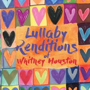 Lullaby Renditions of Whitney Houston - Lullaby Players