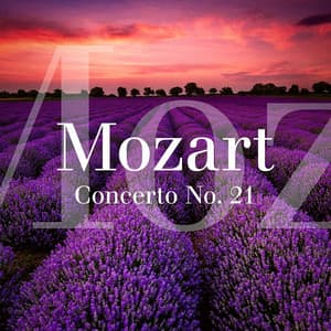 Mozart : Concerto No. 21 - 165 oeuvres incontournables de musique classique