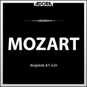 Mozart: Requiem, K. 626 - Wolfgang Amadeus Mozart