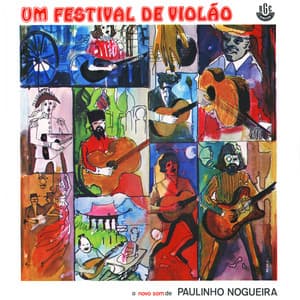 Um Festival de Violão - Paulinho Nogueira