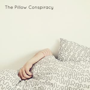 The Pillow Conspiracy - Sleep Sound Library