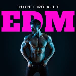 Intense Workout EDM: Cardio Trance, Pilates Exercise, Gym Chill Music - Workout Chillout Music Collection