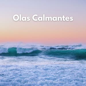 Olas Calmantes: Relajación Del Océano Binaural - Binaurales Colectivo