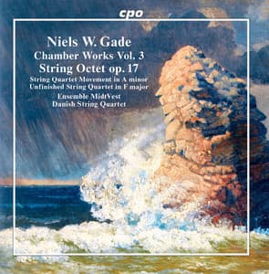 Gade: Chamber Works, Vol. 3 - Niels Gade