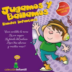 Jugamos y Bailamos - Colección Infantil