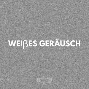 Weißes Geräusch - Weißes Rauschen