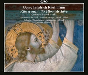 Kauffmann: Complete Sacred Works - Georg Friedrich Kauffmann