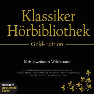Die Klassiker Hörbibliothek - Gold Edition - Heinrich Heine