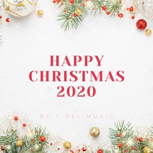 Happy Christmas 2020 - Silent Night Music