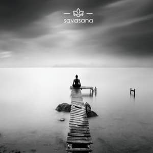 Meditation - Savasana