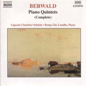 Berwald: Piano Quintets - Franz Berwald
