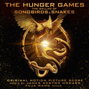 The Hunger Games: The Ballad of Songbirds and Snakes - James Newton Howard