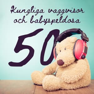 Kungliga vaggvisor och babyspeldosa: 50 nyfödda musik vaggvisor för att sova hela natten - Lugn Musik Atmosfär