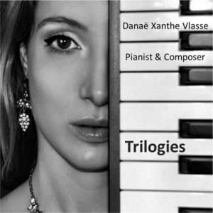 Trilogies - Danaë Xanthe Vlasse