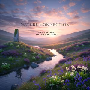 Nature Connection - Lira Valesen