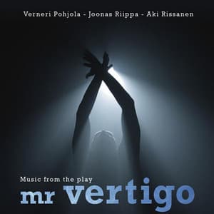 Mr. Vertigo - Verneri Pohjola