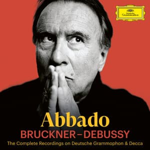 Abbado A-Z: Bruckner - Debussy - Claudio Abbado