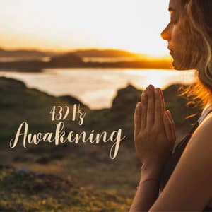 432 Hz Awakening: Meditation to Awaken Your Intuition, Happiness and Higher Self - Oasis of Relaxation and Meditation