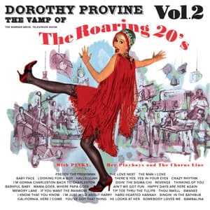 The Roaring 20's, Vol. 2 - Dorothy Provine