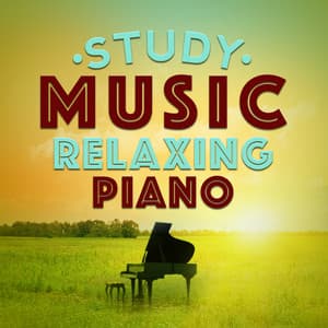 Study Music: Relaxing Piano - Piano