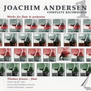 Joachim Andersen: Complete works for flute vol 1 - Thomas Jensen