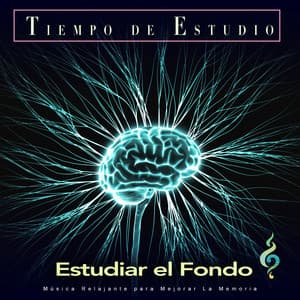 Tiempo de Estudio: Música Relajante para Mejorar La Memoria - Música Inteligente