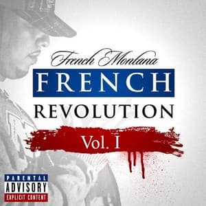 French Revolution, Vol. 1 - French Montana
