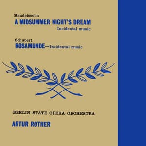 Mendelssohn: A Midsummer Night's Dream - Felix Mendelssohn